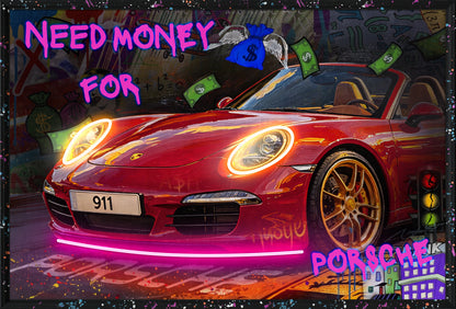 Need Money for Porsche LED paveikslas – nuotrauka 2